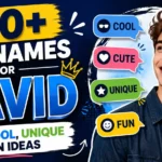 130+ Nicknames for David Cute, Cool, Unique & Fun Ideas