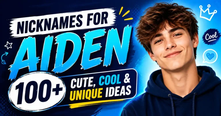 Nicknames for Aiden 100+ Cute, Cool & Unique Ideas