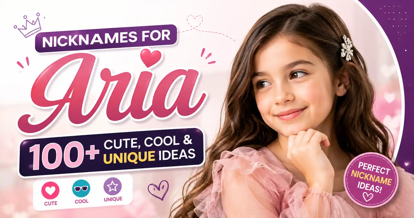 Nicknames for Aria 100+ Cute, Cool & Unique Ideas🎶