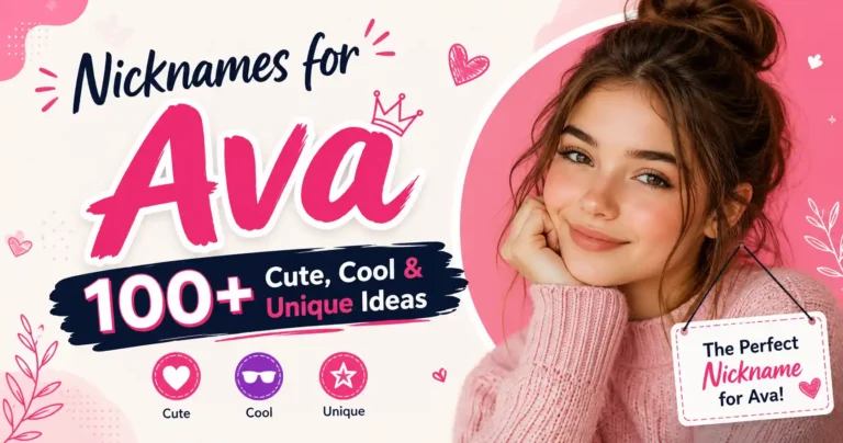 Nicknames for Ava 100+ Cute, Cool & Unique Ideas 🌸