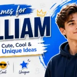 Nicknames for William 120+ Cute, Cool & Unique Ideas