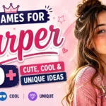 Nicknames for Harper 100+ Cute, Cool & Unique Ideas 🏹